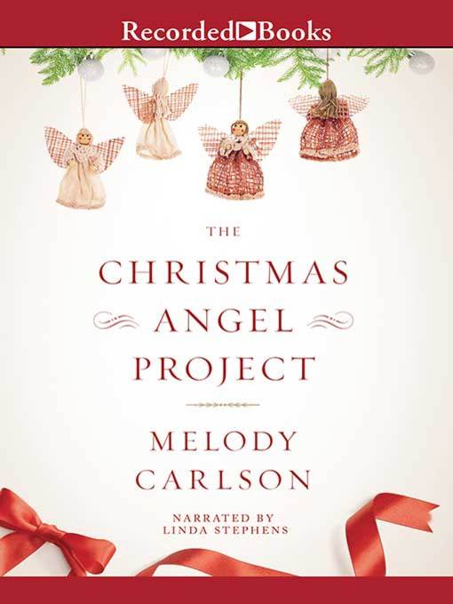 Title details for The Christmas Angel Project by Melody Carlson - Wait list